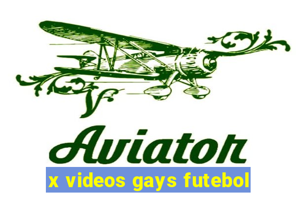 x videos gays futebol